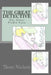 The Great Detective: The Great Pickle Case by Thom L. Nichols