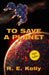To Save a Planet by Susan Fraser
