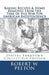 Baking Recipes & Home Remedies From the Time of the War For American Independence: A Unique Collection of Recpes & Remedies Used in the Homes of Signe by Robert W. Pelton