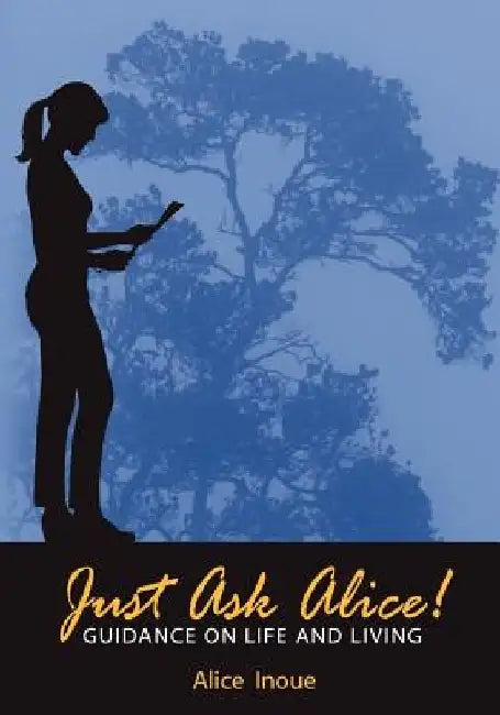 Just Ask Alice! by Alice Inoue