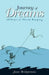 Journey of Dreams: 40 Years of Dream Keeping by Joan Bridgeman
