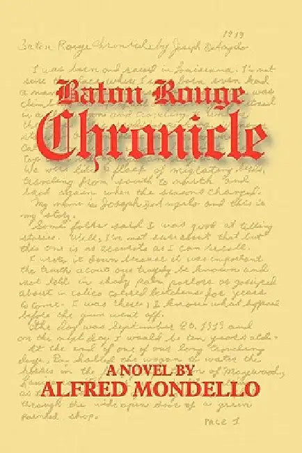 Baton Rouge Chronicle by Alfred Mondello