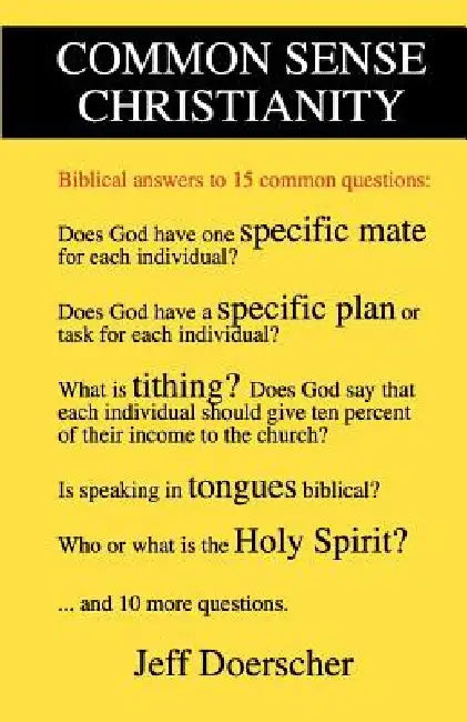Common Sense Christianity by Jeff Doerscher
