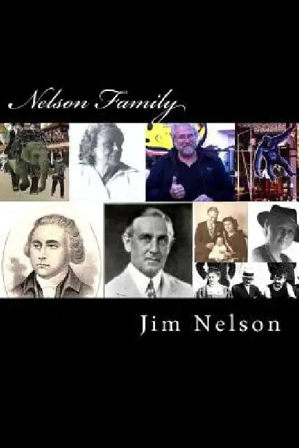 Nelson Family by Jim, II Nelson
