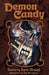 Demon Candy by Don Michael Jr