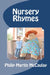 Nursery Rhymes by Philip Martin McCaulay