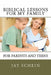 Biblical Lessons for My Family: For Parents and Teens by Jay Schein