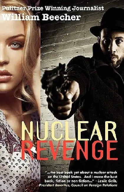 Nuclear Revenge by William Beecher