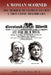 A Woman Scorned: The Murder of George Saxton -- A True Crime Melodrama by John Stark Bellamy II