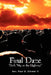 Final Daze: "God's Way, or the Highway!" by Paul G. Zimmer II