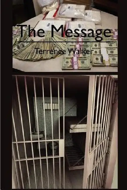 The Message by Terrence Walker