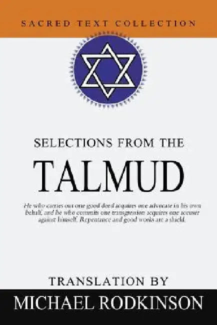 Selections From The Talmud by Michael Rodkinson