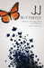 JJ Butterfly: A father's story of his son's tragic death and the events that followed. by John P. Sternig