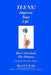 TEENS! Improve Your Life - Don't Overlook The Obvious by Russell A. Irving