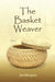 The Basket Weaver by Jan Marquart