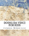 Doing Da Vinci For Kids by Catherine McGrew Jaime
