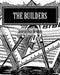 The Builders: A Story and Study of Masonry by Joseph Fort Newton