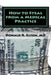 How to Steal from a Medical Practice: ... and how to prevent it. by Donald R. Elton