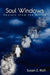 Soul Windows....Secrets from the Divine by Susan Z. Rich