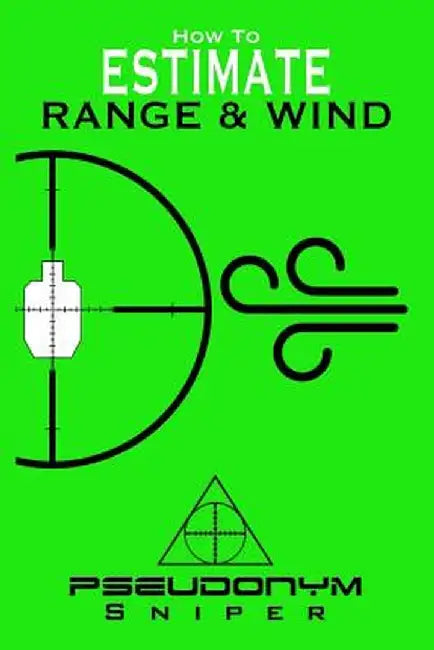 How to Estimate Range and Wind by Pseudonym Sniper