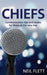 Chiefs by Neil Flett
