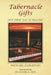 Tabernacle Gifts: Our First Day In Heaven by Michael Zarlengo
