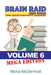 Brain Raid Quiz 5000 Questions and Answers: Volume 6 Mega Edition by Moira McDermott
