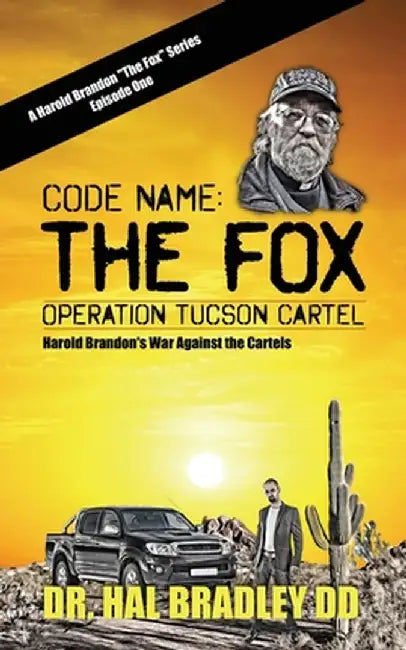 Code Name: The FOX by DD Hal Bradley