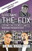 Code Name: THE FOX - Operation Chicago Cartel: THE FOX by DD Hal Bradley