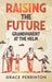 Raising the Future: Grandparents at the Helm by Grace Perrinton