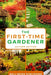 The First-Time Gardener: Autumn Edition by Well-Being Publishing