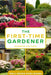 The First-Time Gardener: Summer Edition by Well-Being Publishing