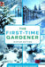 The First-Time Gardener: Winter Edition by Well-Being Publishing