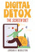 Digital Detox: The Screen Diet by Jordan A. Middleton
