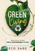Green Living: Practical Steps for a Sustainable Future by Eco Sage