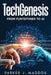 TechGenesis: From Flintstones to AI by Parker J. Maddox