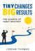 Tiny Changes, Big Results: The Science of Habit Mastery by Jordan Thomas