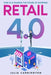 Retail 4.0: How AI is Shaping the Future of Shopping by Julia Carrington