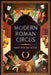 Modern Roman Circus by Hany Fouad Attia