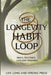 The Longevity Habit Loop: Small Routines, Lifelong Rewards by Live Long and Strong Press