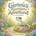 Gemma's Garden Adventures by Lily Greenleaf