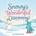 Snowy's Wonderful Discovery by Ottilie Finch