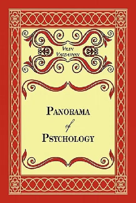 Panorama of Psychology by Vilen Vardanyan