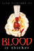 Blood Is Thicker by III Stinyard Cleo