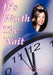 It's Worth the Wait by Michele Jackson