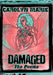 Damaged: The Poems by Carolyn Marie