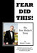 Fear Did This!: The Ben Hudach Story by Frederick V. Hudach