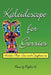 Kaleidoscope for Gerries: (and for their sons and daughters too) by Phyllis K.