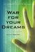 War for your Dreams: Enter the Matrix by Katrina Robinson