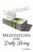 Meditations for Daily Living by K. Robinson